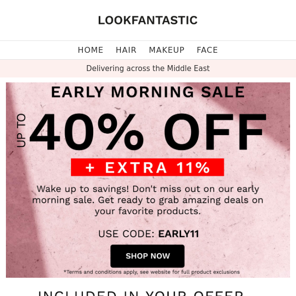 Early Morning  Sale 🌞Up to 40% Off + EXTRA 11%