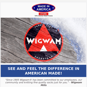 Reminder: Keep warm this winter with these 100% American Made socks from Wigwam Mills Inc.