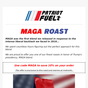 Exclusive Coffee Offer: MAGA Roast on sale now...