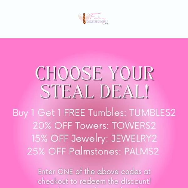 CHOOSE YOUR STEAL DEAL SALE!