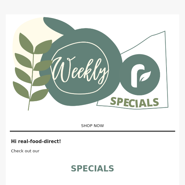 Real Food Direct ... SPECIALS