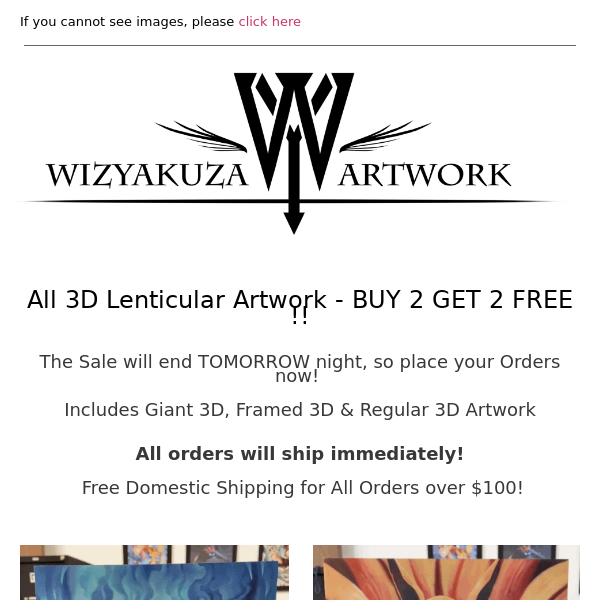 48 HOURS - BUY 2 GET 2 FREE! - 3D Artwork Limited Offer! || Wizyakuza.com