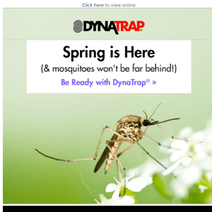 Think Spring. Think DynaTrap®. (Think 20% OFF!)