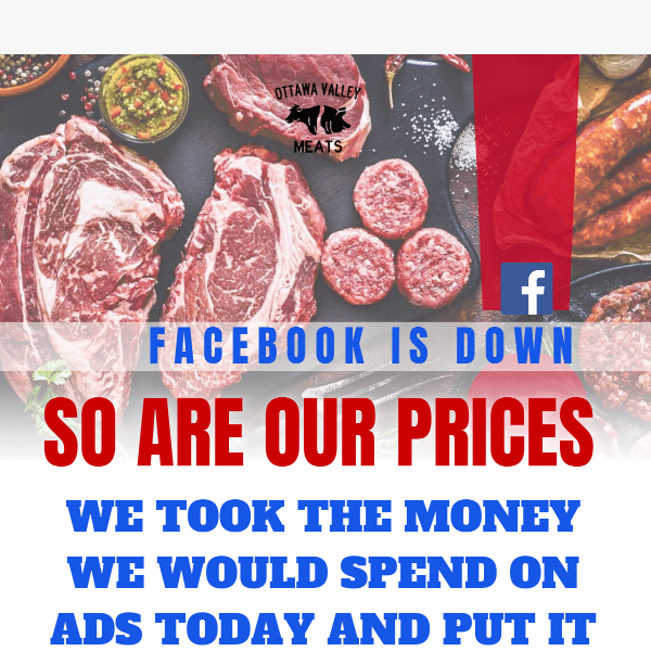 Facebook Down = Prices Down🥩