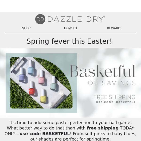 Hop into Spring with FREE SHIPPING