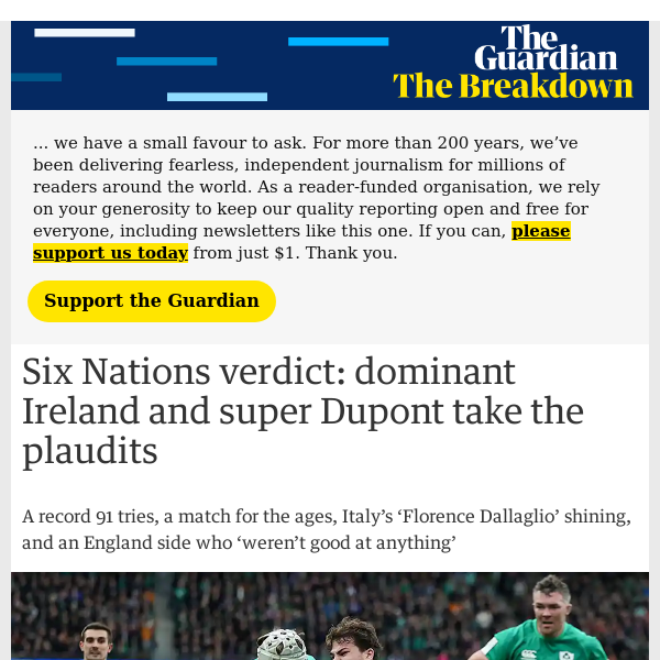 The Breakdown | Six Nations verdict: dominant Ireland and super Dupont take the plaudits