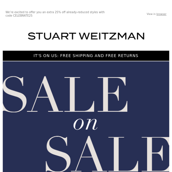 Extra 25% Off Sale Styles for Stuart Weitzman: End the Year on a High Note