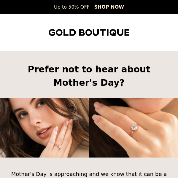 Would you like to opt out of Mother's Day emails?