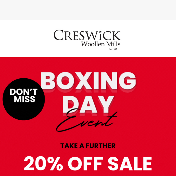 Boxing Day Sale |  Further 20% OFF Sale |  Shop Now!