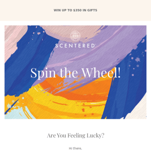 Last Chance To Spin The Wheel!