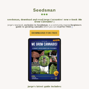 (1) New e-book by cannabis legend Jorge Cervantes