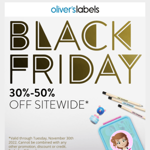 Oh It's On!!! - Black Friday Savings 30%-50% Sitewide