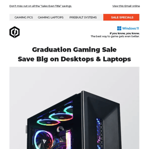 ✔ Graduation Gaming PC Sale – Big Savings on Desktops and Laptops