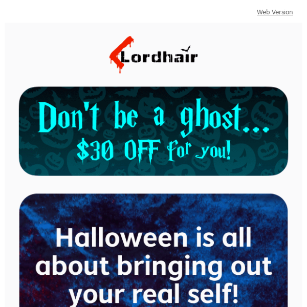 👻Don't be a ghost... $30 OFF for you!