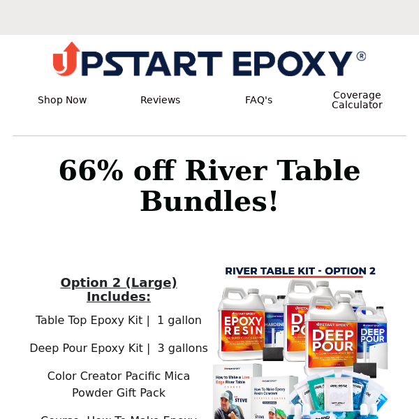 River Table Bundles at a HUGE discount!