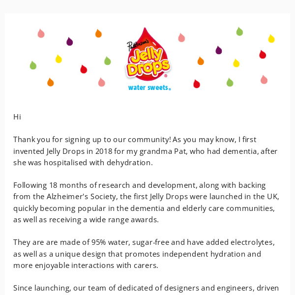 Thanks for joining our Jelly Drops Community!