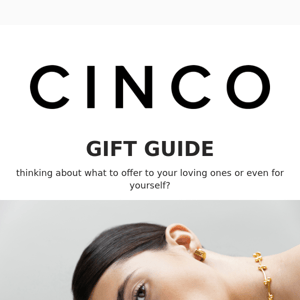 CINCO'S GIFT GUIDE