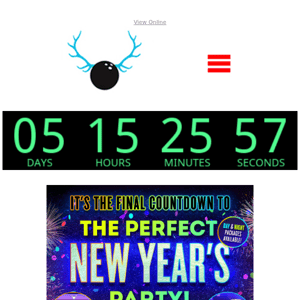 The Countdown to NYE is on… Reserve a Lane Before Time Runs Out ⏳