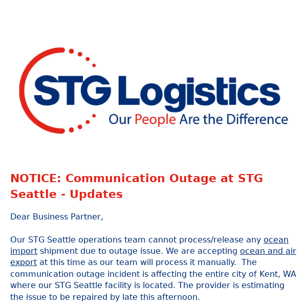 NOTICE: Communication Outage at STG Seattle - Updates