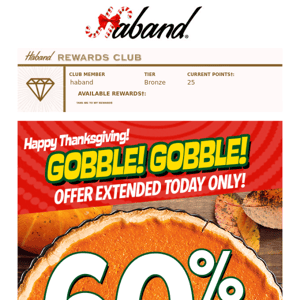 Turkey, Pie and 60% OFF Extended Sitewide!