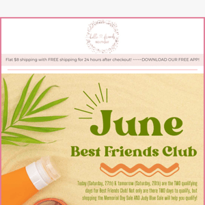 Join Best Friends Club & Get Free Shipping!