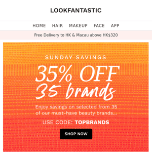 Sunday Savings 💸 35% Off 35 Brands!
