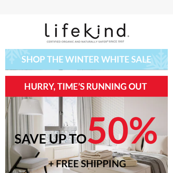 TIME'S RUNNING OUT: UP TO 50% OFF + FREE Shipping