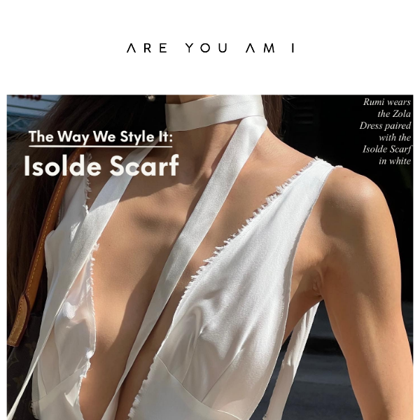 The Way We Style It: Isolde Scarf 🕊️