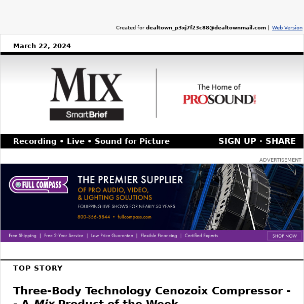 TBT Cenozoic Compressor / Audio-Technica Kicks Off Rental Program / Wheatstone's New Features / Virginia Dare / Saving A Rolling Stones Session / More!