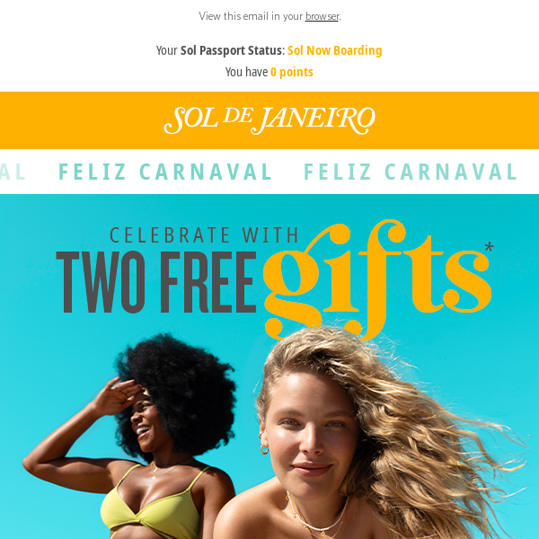 Celebrate Carnaval with two FREE gifts!  🎉🇧🇷