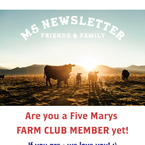 Are you a Farm Club member?!