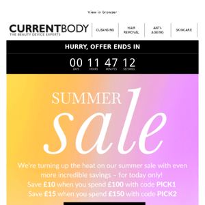 Save an EXTRA £15* on our Summer Sale ☀️