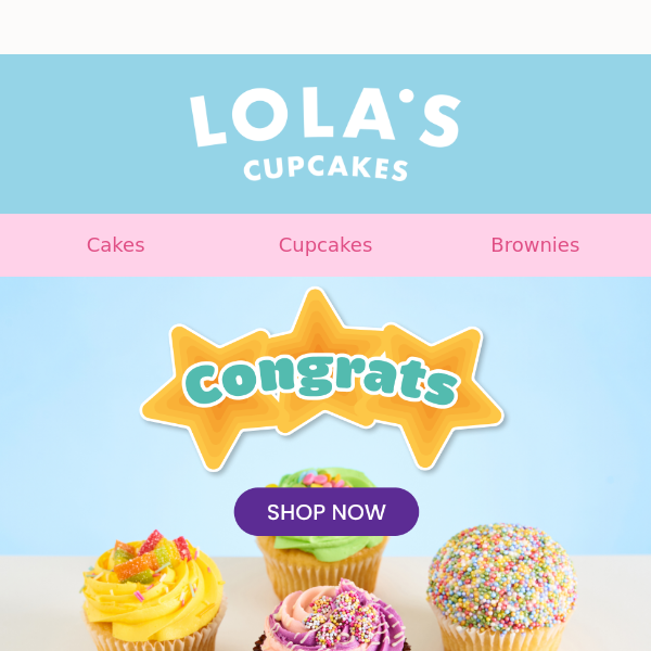 GCSE results day coming up! Say ‘Congrats’ with Lola's! 🎉
