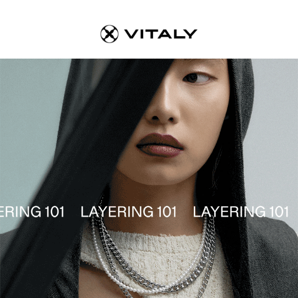 Layering 101