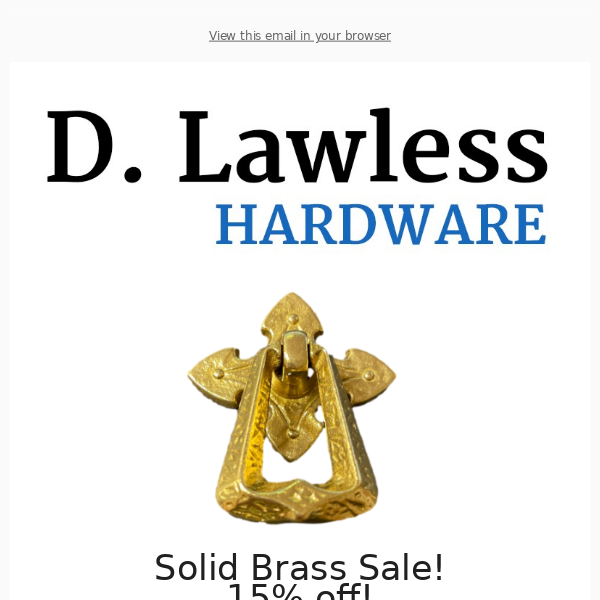 Solid Brass Sale + Pro Furniture Projects