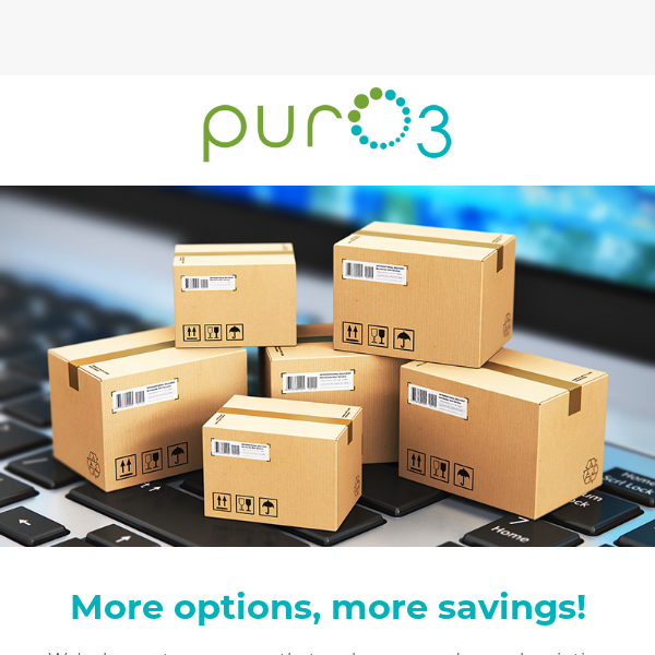 New Autoship Options at PurO3! 👍