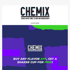 Last Chance To Get Your FREE Chemix Shaker Up....