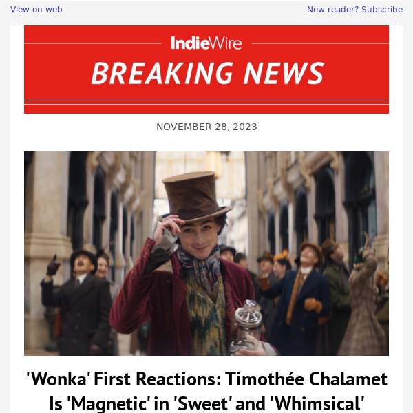 'Wonka' First Reactions: Timothée Chalamet Is 'Magnetic' in 'Sweet' and 'Whimsical' Chocolate Saga