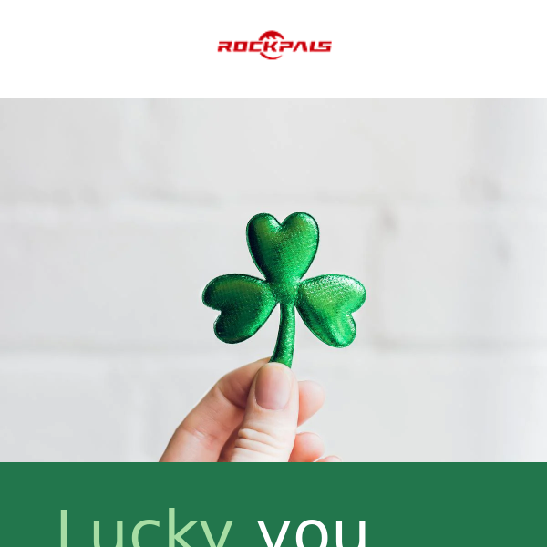 Get ready for St.Patrick’s Day--Lucky you! 🍀