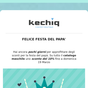 Buona festa del papà con Kechiq 👔