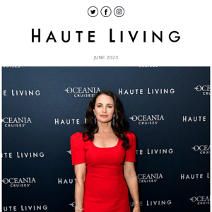 Haute Living Celebrates Kristin Davis And The Season 2 Premiere Of "And Just Like That..."