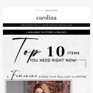 Top 10 items you need right now as selected by Carolina  🛍️