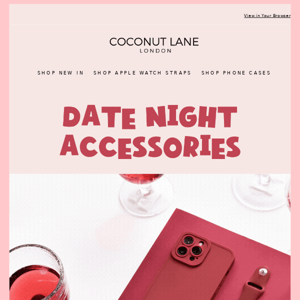 Date Night Accessories 💘🌹