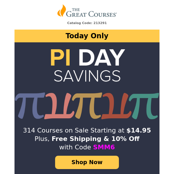 Pi Day Sale: Free Shipping on 314 Courses + 10% Off!