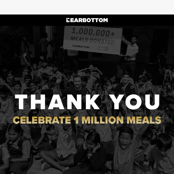 Celebrate 1 Million Meals Donated