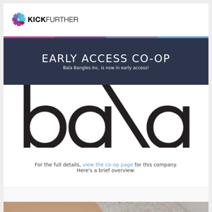 Early Access Co-Op: Bala Bangles Inc. is offering 9.14% profit in 7.6 months.