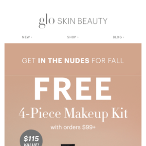 Choose your $115 kit for FREE
