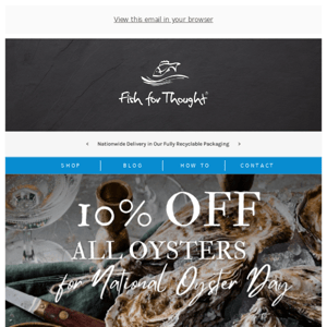 10% OFF our fresh & plump Porthilly oysters 🦪