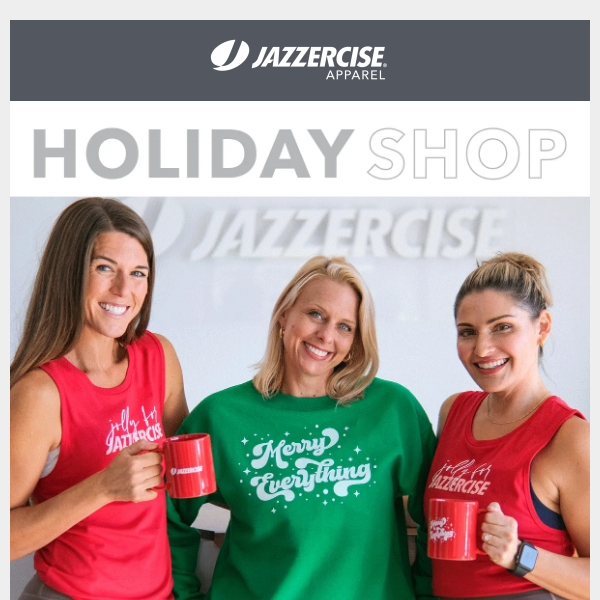 The Holiday Shop is officially open ✨ - Jazzercise Inc.