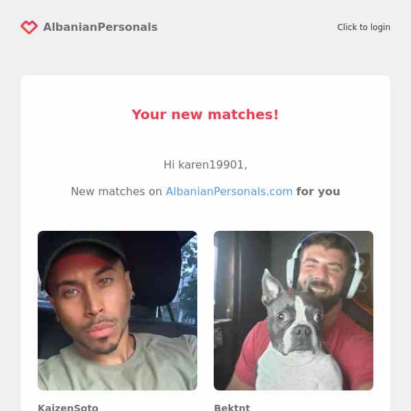 Your new matches! KaizenSoto, Bektnt...